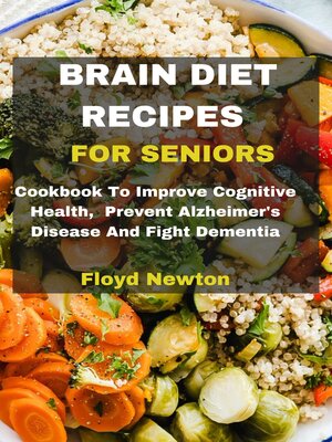 cover image of BRAIN DIET RECIPES FOR SENIORS
